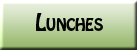 Lunches